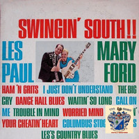 Les Paul and Mary Ford - Swingin' South