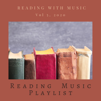 Reading Music Playlist - Reading with Music, Vol 5