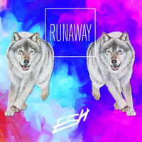 Esh - Runaway