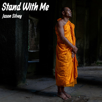 Jason Silvey - Stand with Me