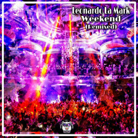 Leonardo La Mark - Weekend (Remixed)