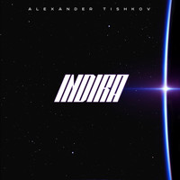 Alexander Tishkov - Indira