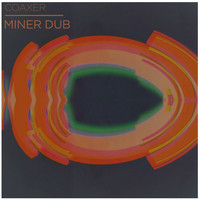 coaxer - Miner Dub