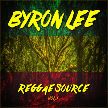Byron Lee - Reggae Source Vol. 1