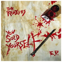 The Red Eyes - You Sold Yourself