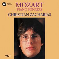 Christian Zacharias - Mozart: Piano Sonatas, Vol. 1: K. 279, 283, 332 & 570