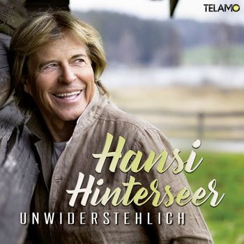Hansi Hinterseer - Unwiderstehlich