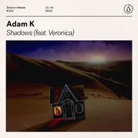 Adam K - Shadows (feat. Veronica)