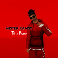 MISTER RAMSY - Fé La Promo (Explicit)