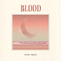 Steve Smyth - Blood