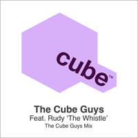 The Cube Guys - The Whistle (The Cube Guys Mix)