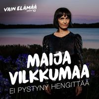 Maija Vilkkumaa - Ei pystyny hengittää (Vain elämää kausi 10)