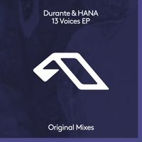 Durante & HANA - 13 Voices EP