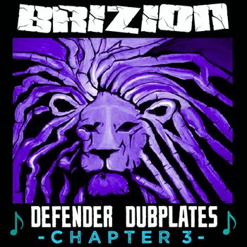 Brizion - Defender Dubplates Chapter 3