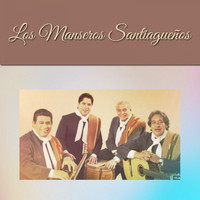Los Manseros Santiagueños - Los Manseros Santiagueños