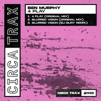 Ben Murphy - 4 Play (Explicit)