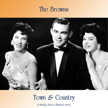 The Browns - Town & Country (Analog Source Remaster 2020)