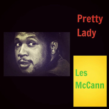 Les McCann - Pretty Lady