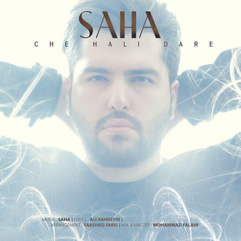 Saha - Che Hali Dare