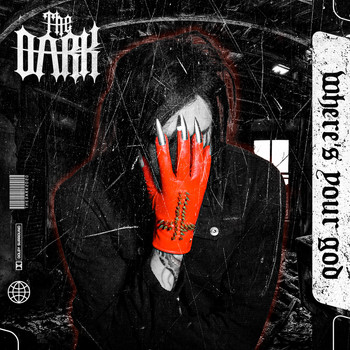 The Dark - Where's Your God (Explicit)