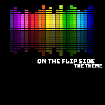 The Theme - On the Flip Side (Explicit)