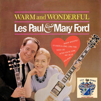 Les Paul and Mary Ford - Warm and Wonderful
