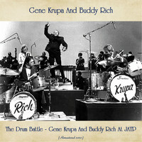 Gene Krupa - The Drum Battle - Gene Krupa And Buddy Rich At JATP (Remastered 2020)