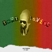 Jah Turban - That Loving