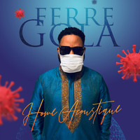 Ferre Gola - Home (Acoustique)