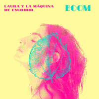 Laura Y La Máquina De Escribir - Boom