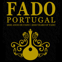 Various Artists - Fado Portugal, 200 Anos de Fado