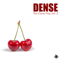 Dense - The Cherry Files, Vol. 2