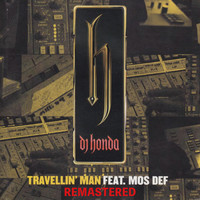 DJ Honda feat. Mos Def - Travellin' Man (Remastered)