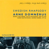 Arne Domnérus - Swedish Rhapsody (Remastered)