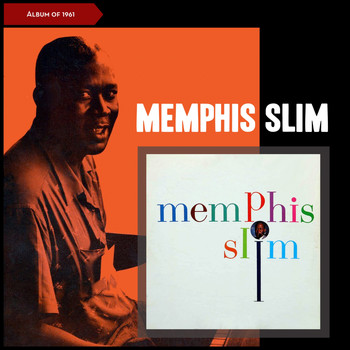 Memphis Slim - Memphis Slim (Album of 1961)