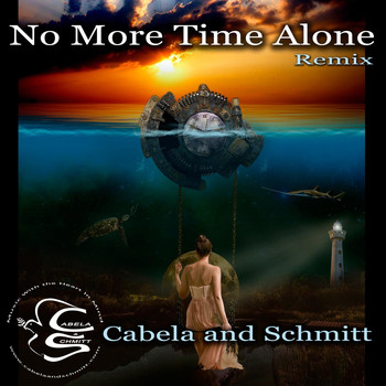 Cabela and Schmitt - No More Time Alone (Remix)