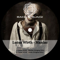 Lucas Wirth - Maniac