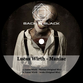 Lucas Wirth - Maniac