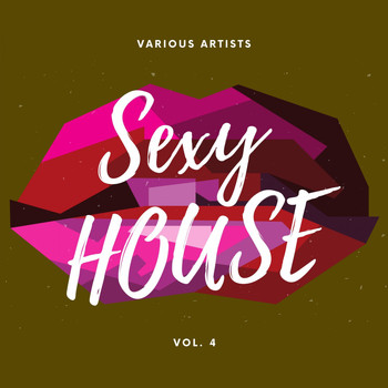 Various Artists - Sexy House, Vol. 4
