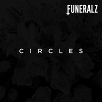 Funeralz - Circles