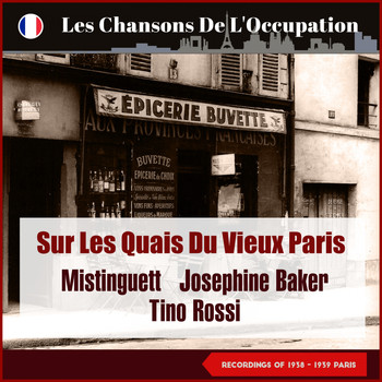 Various Artists - Sur les quais du vieux Paris (Les Chansons De L'Occupation - Paris 1938 - 1939)