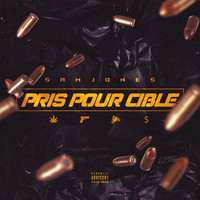 samjones - Pris pour cible (Explicit)