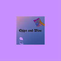 Tian - Chips and Wine