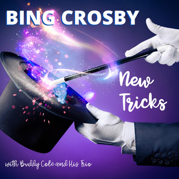 Bing Crosby - New Tricks