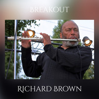 Richard Brown - Breakout