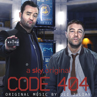 Oli Julian - Code 404 (Music from the Original TV Series)