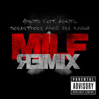 Karlito - M.I.L.F (Remix) [feat. Lokito, Benanthony Lavoz & Yusdiva] (Explicit)
