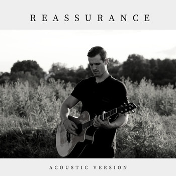 Will Richards - Reassurance (Acoustic Version)