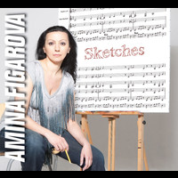 Amina Figarova - Sketches
