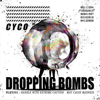 Cyco - Dropping Bombs